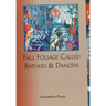 Fall Foliage Called Bathers and Dancers