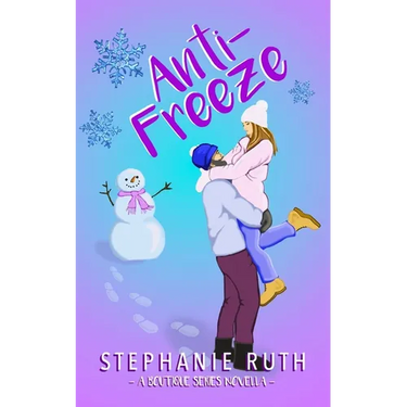 Anti-Freeze: A New Zealand snowed-in novella