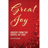 Great Joy: Advent from the Gospel of Luke