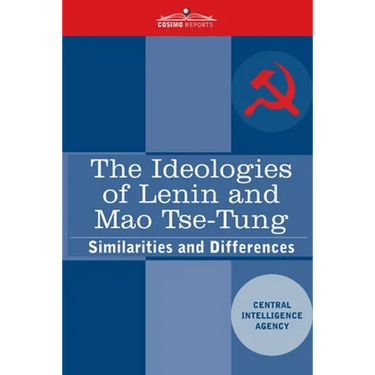 The Ideologies of Lenin and Mao Tse-tung: Similarities and Differences