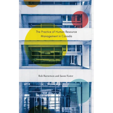 The Practice of Human Resource Management in Canada