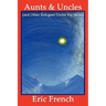 Aunts & Uncles (and Other Refugees Under the Moon)