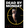 Dead by Monday