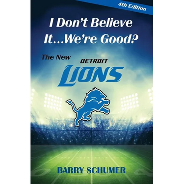 I Don't Believe It... We're Good? The New Detroit Lions