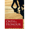 Oath & Honour