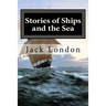 Stories of Ships and the Sea