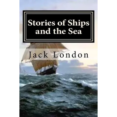 Stories of Ships and the Sea