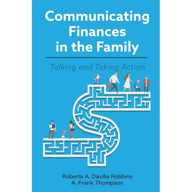 Communicating Finances in the Family: Talking and Taking Action