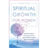 Spiritual Growth For Women: Self-Care Guidance, Beating Depression & Secret Habits for Spiritual Blocks & Boundaries