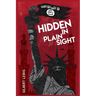 Hidden in Plain Sight