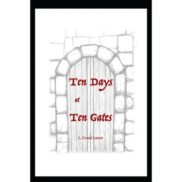 10 Days at 10 Gates (Economy Edition): A Guide for Prayer During the Ten Days of Awe