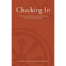 Checking In - The Power of Presence and Attention to Transform Hospitality