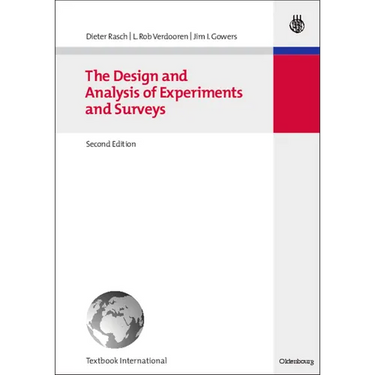 The Design and Analysis of Experiments and Surveys