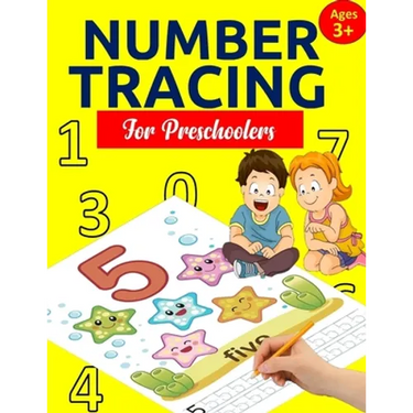 Number Tracing Book for Preschoolers: Number Tracing Books for kids ages 3-5: Number Writing Practice, Number Tracing Practice, Number Tracing for Kin