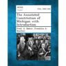 The Annotated Constitution of Michigan with Introduction
