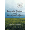 Poems of a Mediator and Poetic Quotable Quotes