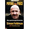 Paying the Price: When a good man makes bad decisions