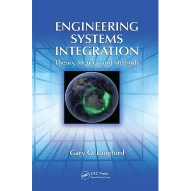 Engineering Systems Integration: Theory, Metrics, and Methods
