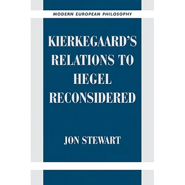 Kierkegaard's Relations to Hegel Reconsidered