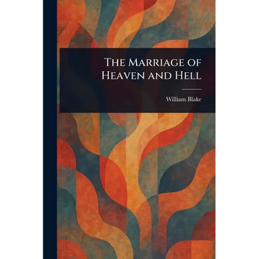 The Marriage of Heaven and Hell