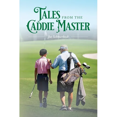 Tales from the Caddie Master: #2