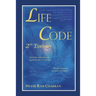 Life Code Second Edition - The Vedic Science of Life