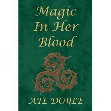 Magic In Her Blood