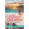 My board of salvation: Pamela in her quest for true love