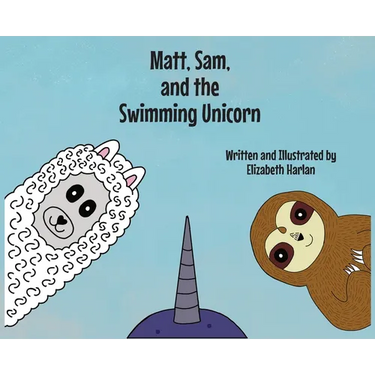 Matt, Sam, and the Swimming Unicorn