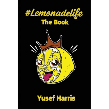#Lemonadelife: The Book