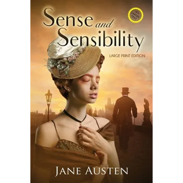 Sense and Sensibility (Annotated, Large Print): Large Print Edition