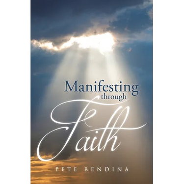 Manifesting through Faith