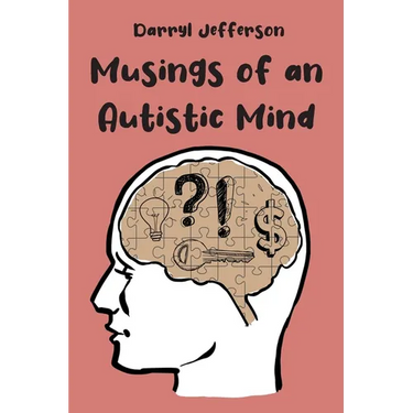 Musings of an Autistic Mind