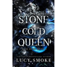 Stone Cold Queen