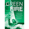 Green Fire