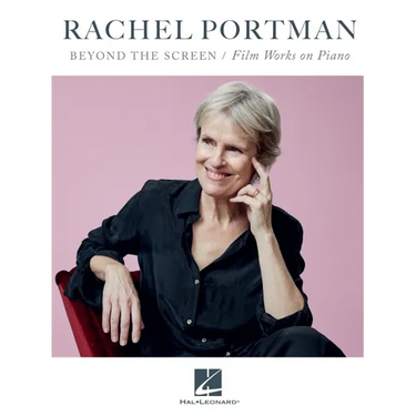 Rachel Portman - Beyond the Screen / Film Works on Piano