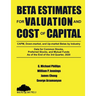 Beta Estimates for Valuation and Cost of Capital, As of the End of the 3rd Quarter, 2020