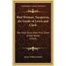 Bird Woman, Sacajawea, the Guide of Lewis and Clark: Her Own Story Now First Given to the World (1918)