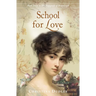 School for Love
