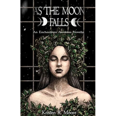 As the Moon Falls: An Enchantress Awakens Novella