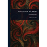 Votes for Women