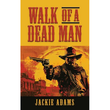 Walk of a Dead Man