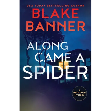 Along Came A Spider