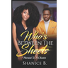Who's Between The Sheets: Married To A Cheater