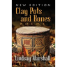Clay Pots and Bones, Poems