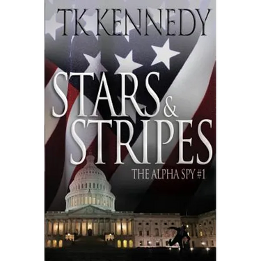 Stars & Stripes: The Alpha Spy #1