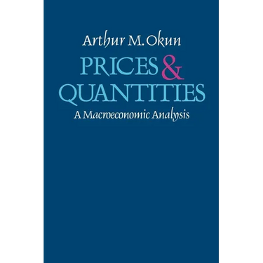 Prices and Quantities: A Macroeconomic Analysis