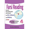 Farsi Reading 4: Improve your reading skill and discover the art, culture and history of Iran: For Intermediate and Advanced Farsi Learners