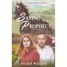 Saving Prophecy