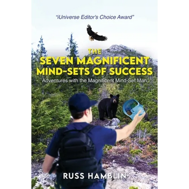 The Seven Magnificent Mind-Sets Of Success